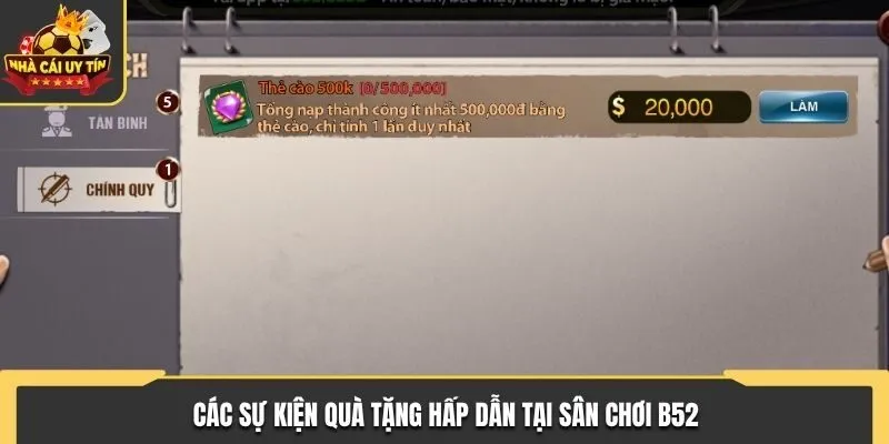 Khuyến Mãi B52 - Trải Nghiệm Ưu Đãi Với Mức Thưởng Lớn 2 Các sự kiện quà tặng hấp dẫn tại sân chơi B52