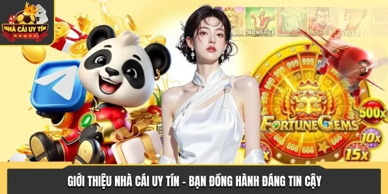 Giới thiệu Nhà Cái Uy Tín - Nơi Cung Cấp Dữ Liệu Chính Thống 1 Giới thiệu Nhà Cái Uy Tín - Bạn đồng hành đáng tin cậy
