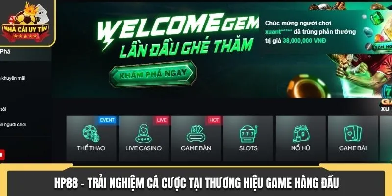 HP88 - Trải Nghiệm Cá Cược Tại Thương Hiệu Game Hàng Đầu