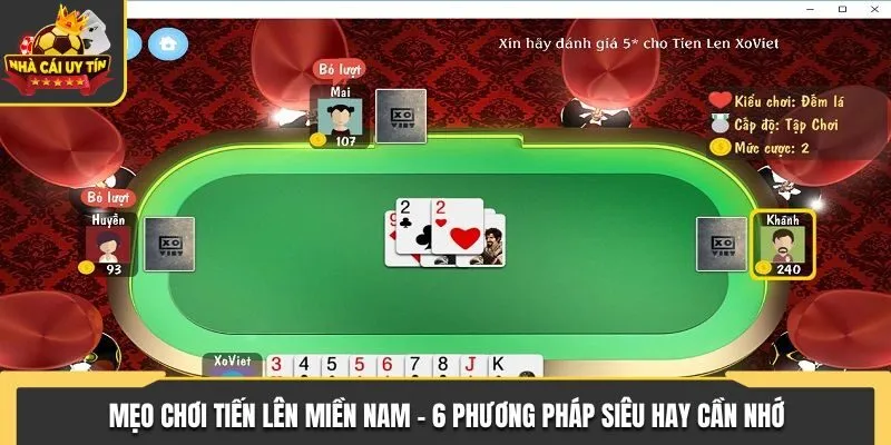 Bật Mí 6 Mẹo Chơi Tiến Lên Miền Nam Cực Đỉnh Của Chuyên Gia