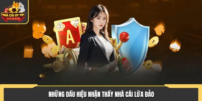 Nhà Cái Lừa Đảo - Dấu Hiệu Nhận Biết Và Lý Do Xuất Hiện 1 Những dấu hiệu rõ ràng cho thấy nhà cái lừa đảo